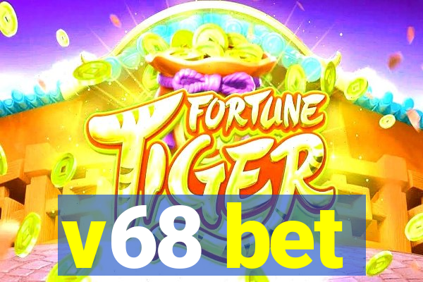 v68 bet